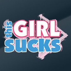 This Girl Sucks